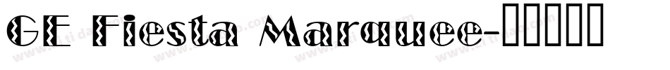 GE Fiesta Marquee字体转换